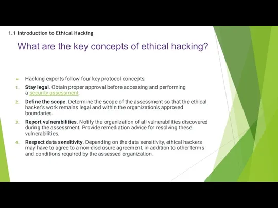 What are the key concepts of ethical hacking? Hacking experts
