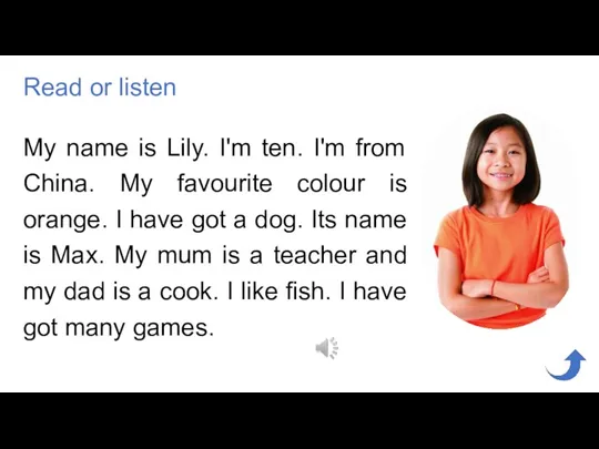 My name is Lily. I'm ten. I'm from China. My