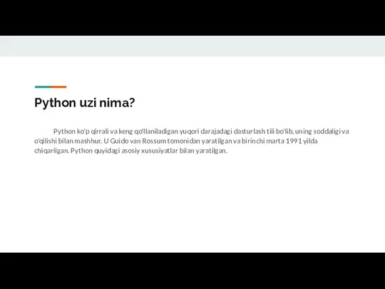 Python uzi nima? Python ko'p qirrali va keng qo'llaniladigan yuqori