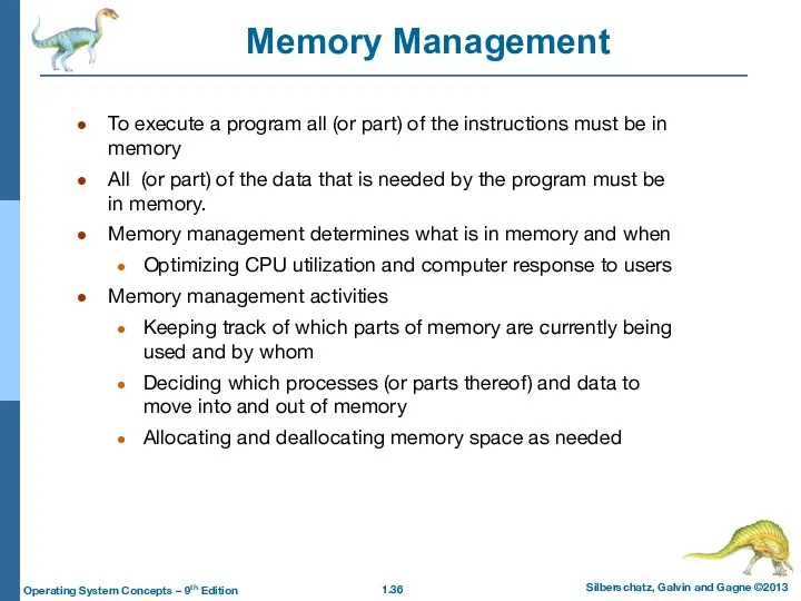 Memory Management To execute a program all (or part) of