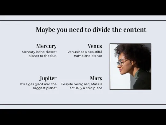 Maybe you need to divide the content Venus Venus has