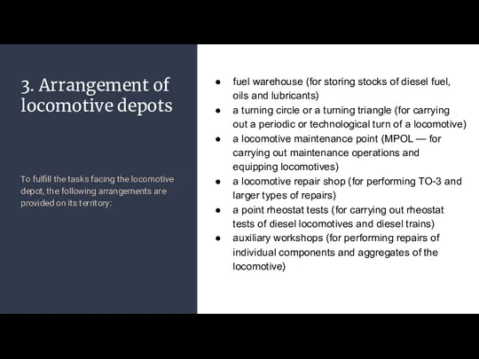 3. Arrangement of locomotive depots To fulfill the tasks facing