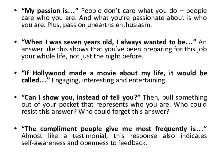 “My passion is…” People don’t care what you do –