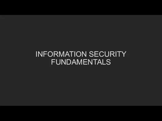 Information security fundamentals