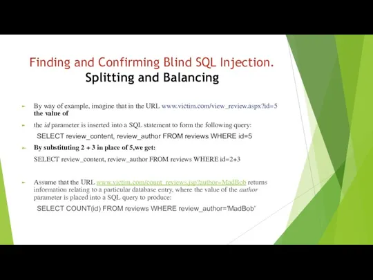 Finding and Confirming Blind SQL Injection. Splitting and Balancing By