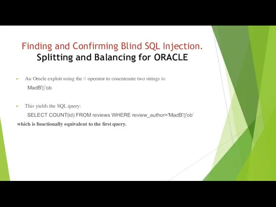 Finding and Confirming Blind SQL Injection. Splitting and Balancing for