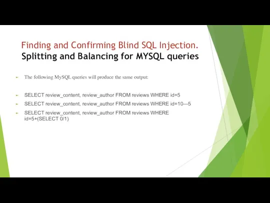 Finding and Confirming Blind SQL Injection. Splitting and Balancing for