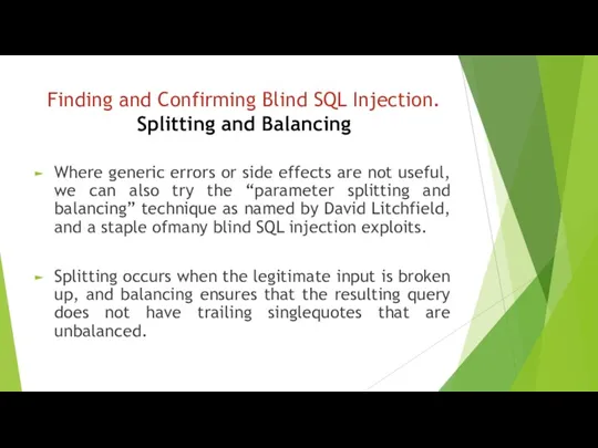 Finding and Confirming Blind SQL Injection. Splitting and Balancing Where