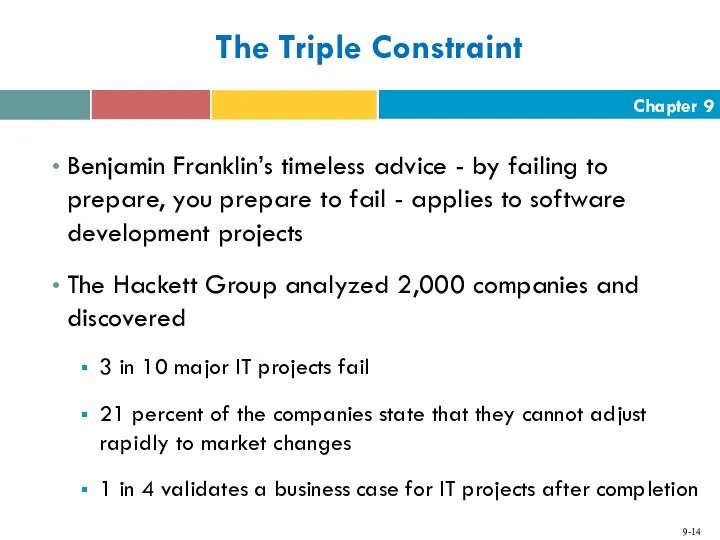 The Triple Constraint Benjamin Franklin’s timeless advice - by failing