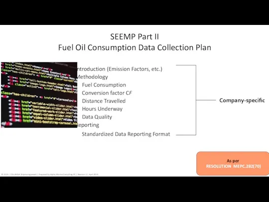 Introduction (Emission Factors, etc.) Methodology Fuel Consumption Conversion factor CF