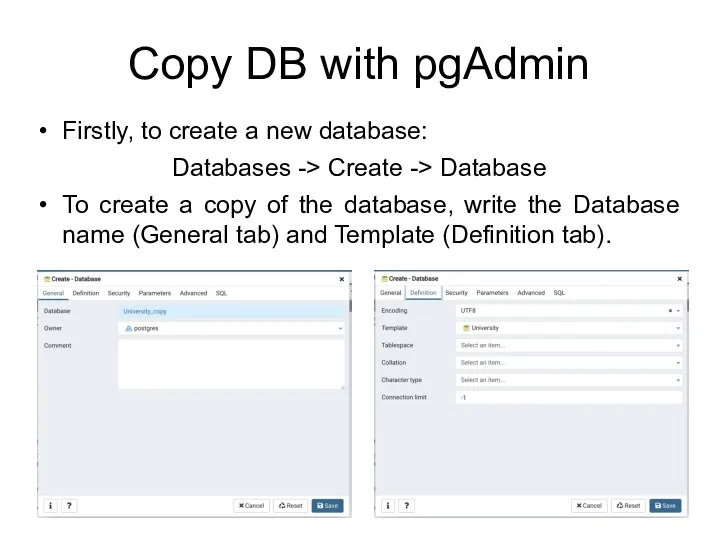 Сopy DB with pgAdmin Firstly, to create a new database: