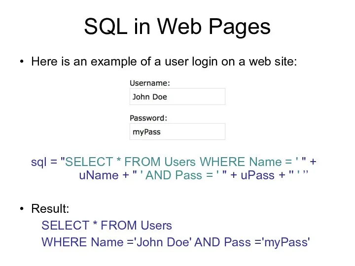 SQL in Web Pages Here is an example of a