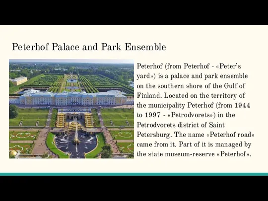 Peterhof Palace and Park Ensemble Peterhof (from Peterhof - «Peter’s