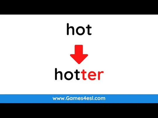 www.Games4esl.com hot hotter