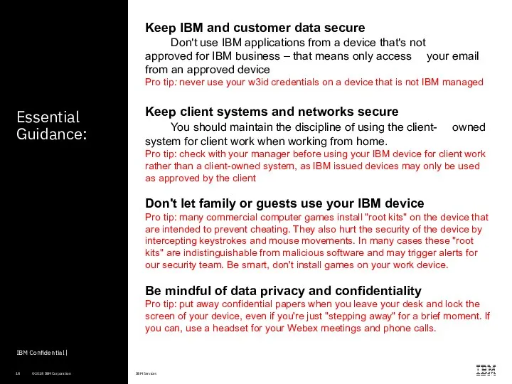 Essential Guidance: IBM Confidential | ​ Keep IBM and customer