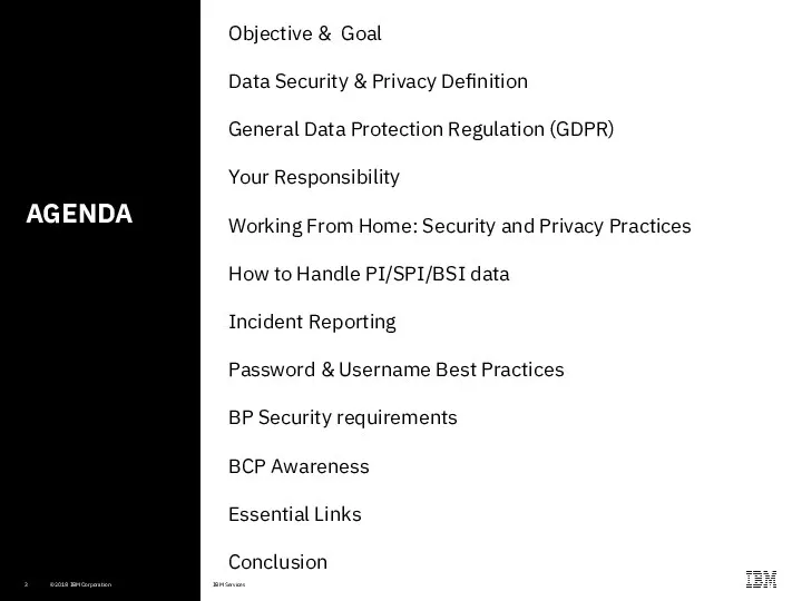 AGENDA Objective & Goal Data Security & Privacy Definition General