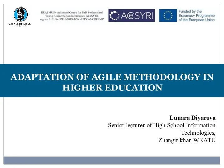 Adaptation of agile methodology in higher education