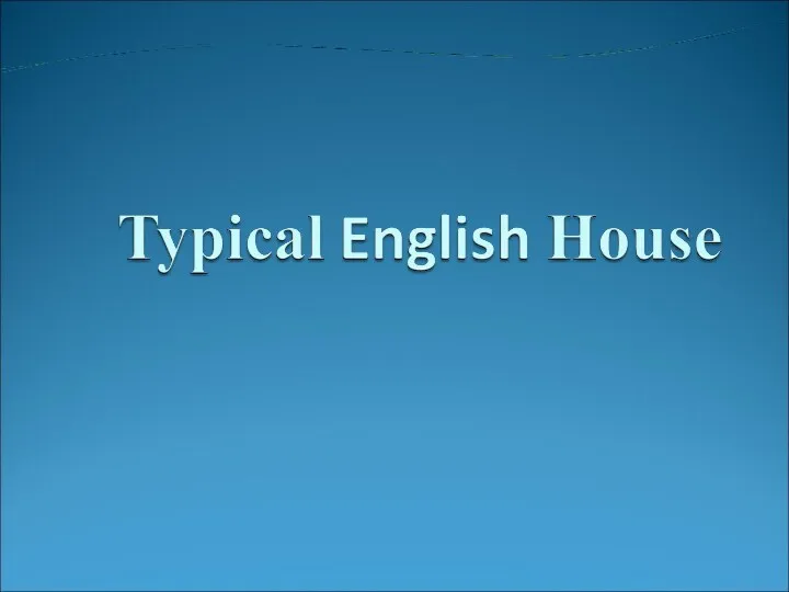 Typical English House