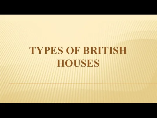 Types Of British Houses