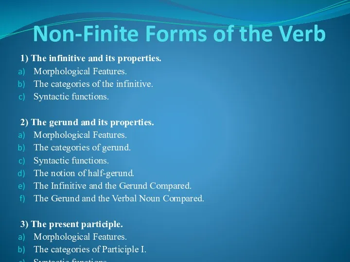 Non - Finite Forms of the Verb