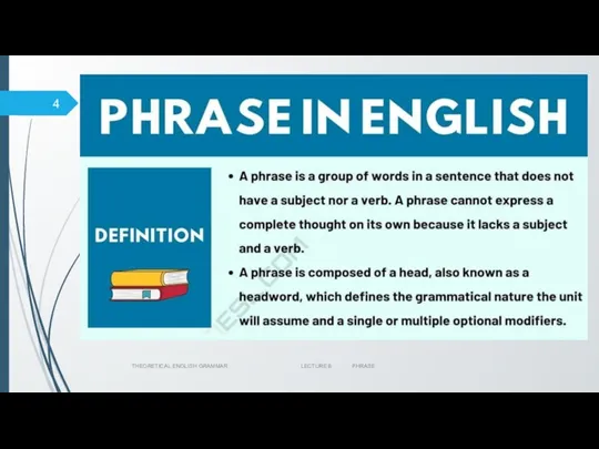 THEORETICAL ENGLISH GRAMMAR LECTURE 8 PHRASE