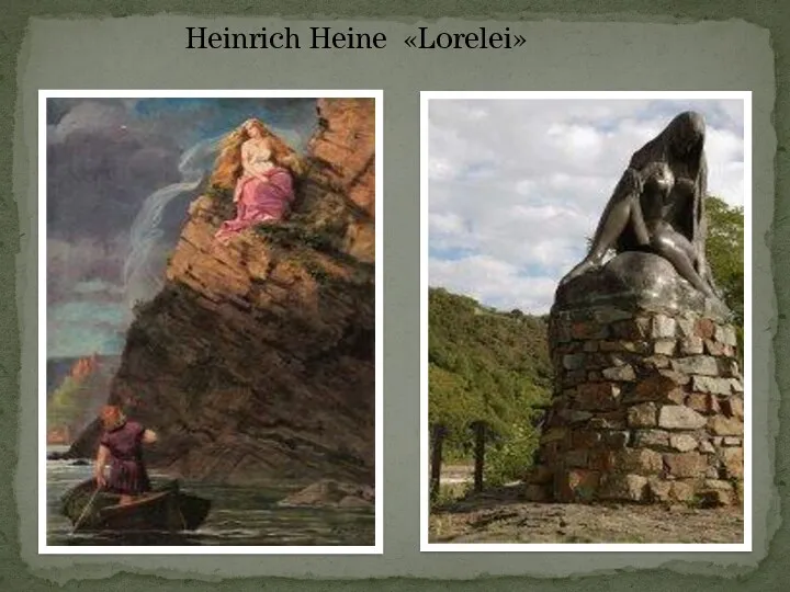 Heinrich Heine «Lorelei»