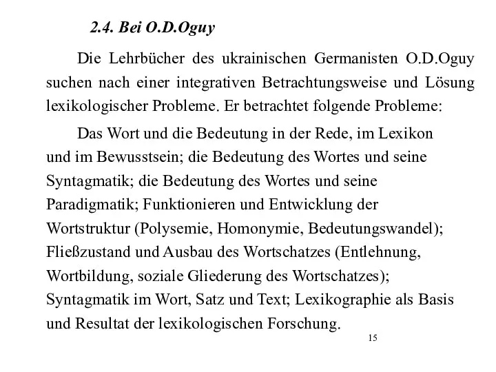 2.4. Bei O.D.Oguy Die Lehrbücher des ukrainischen Germanisten O.D.Oguy suchen