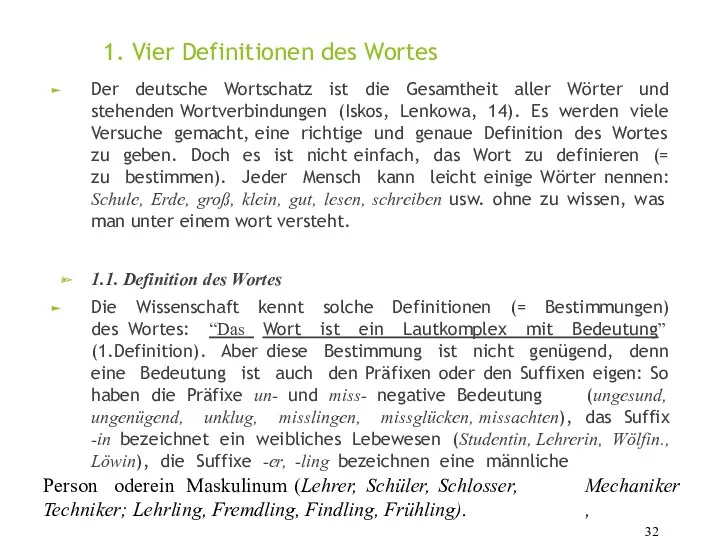 Mechaniker, 32 1. Vier Definitionen des Wortes Der deutsche Wortschatz