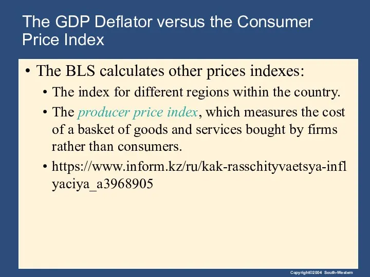 The GDP Deflator versus the Consumer Price Index The BLS