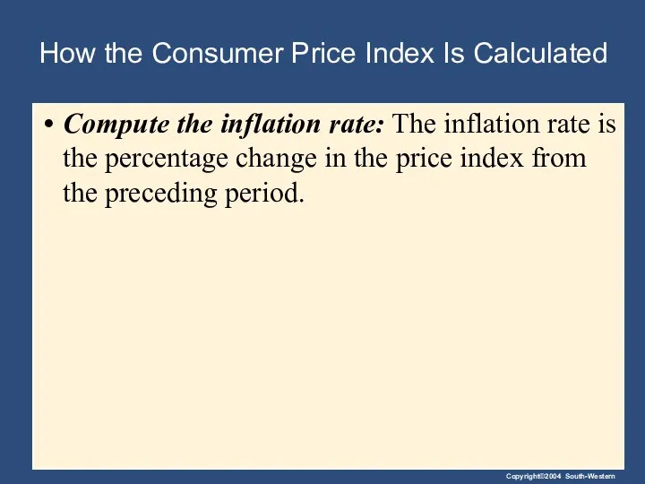 How the Consumer Price Index Is Calculated Compute the inflation