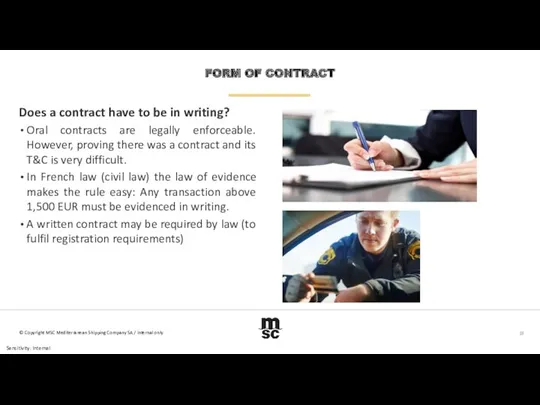 Does a contract have to be in writing? Oral contracts