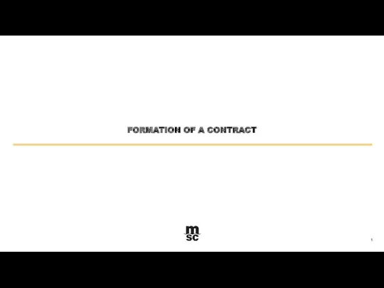 FORMATION OF A CONTRACT