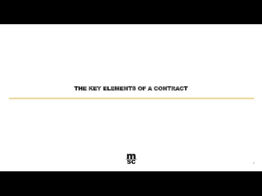 THE KEY ELEMENTS OF A CONTRACT