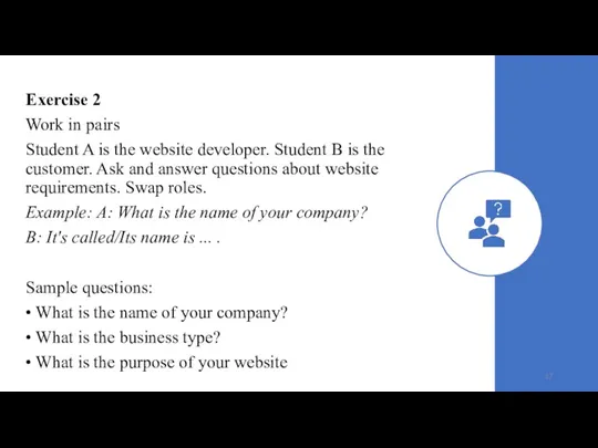 Exercise 2 Work in pairs Student A is the website