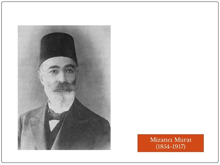 Mizancı Murat (1854-1917)