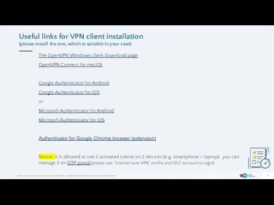 Useful links for VPN client installation (please install the one,