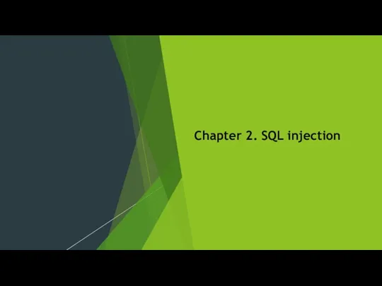 Chapter 2. SQL injection