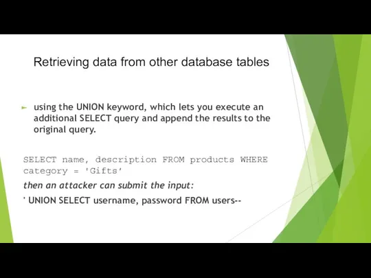 Retrieving data from other database tables using the UNION keyword,