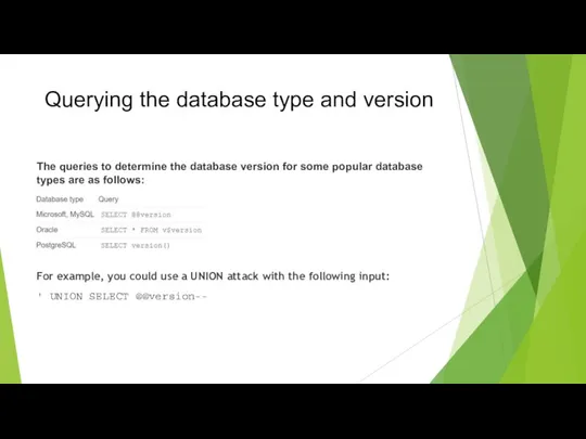 Querying the database type and version The queries to determine