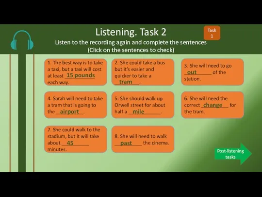 Listening. Task 2 Listen to the recording again and complete the sentences (Click