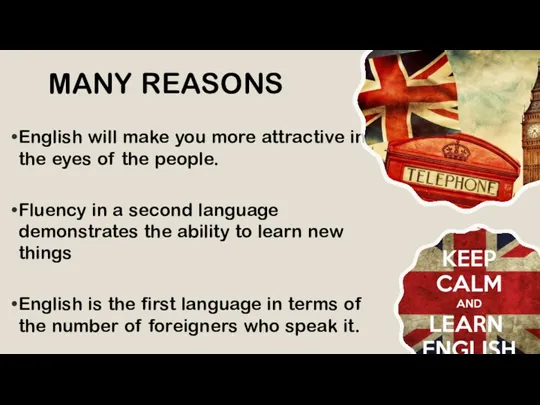 MANY REASONS English will make you more attractive in the