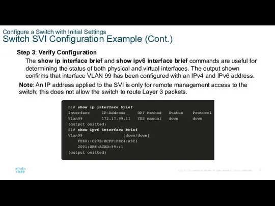 Configure a Switch with Initial Settings Switch SVI Configuration Example