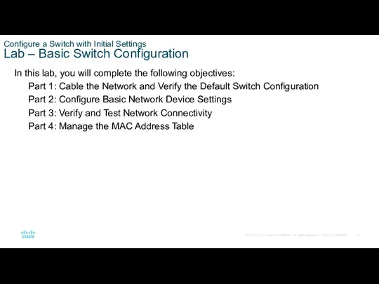 Configure a Switch with Initial Settings Lab – Basic Switch