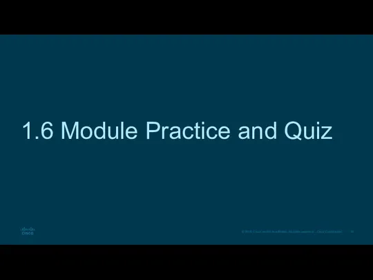 1.6 Module Practice and Quiz