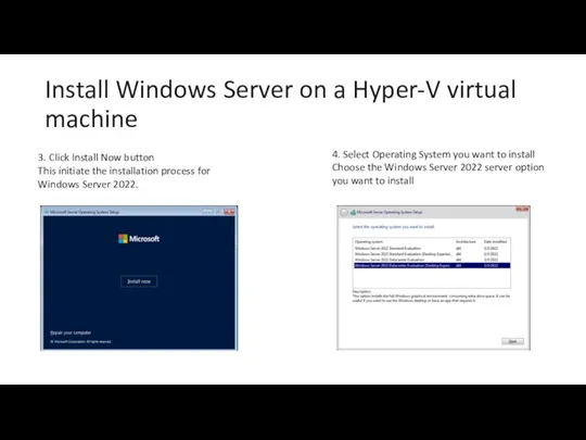 Install Windows Server on a Hyper-V virtual machine 3. Click Install Now button