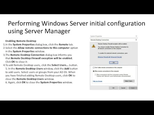 Performing Windows Server initial configuration using Server Manager Enabling Remote