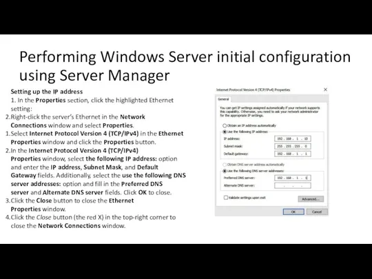 Performing Windows Server initial configuration using Server Manager Setting up the IP address