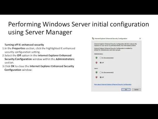 Performing Windows Server initial configuration using Server Manager Turning off