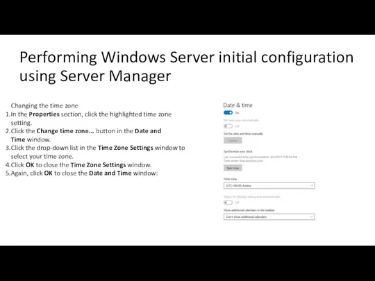 Performing Windows Server initial configuration using Server Manager Changing the time zone In
