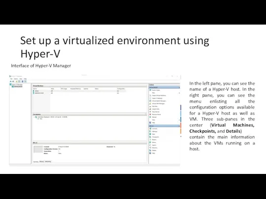 Set up a virtualized environment using Hyper-V Interface of Hyper-V